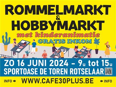 Rommel- & Hobbymarkt met kinderanimatie.