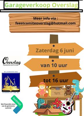 Garageverkoop in de grensgemeente Overslag!